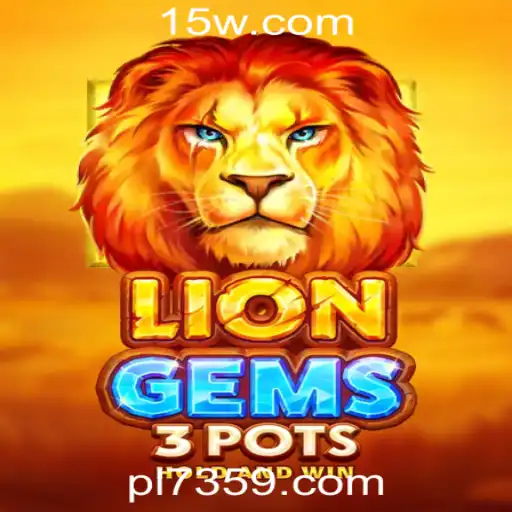 LionGems3pots: Emocionante Jogo de Aventura na Plataforma 7359.com